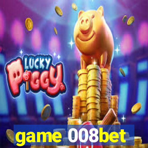 game 008bet